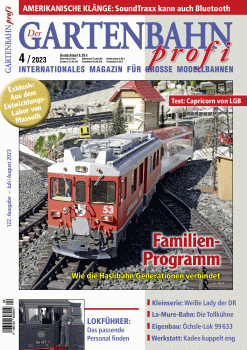 Der GARTENBAHNprofi -  akutelle Ausgabe Nr. 4 / 2023